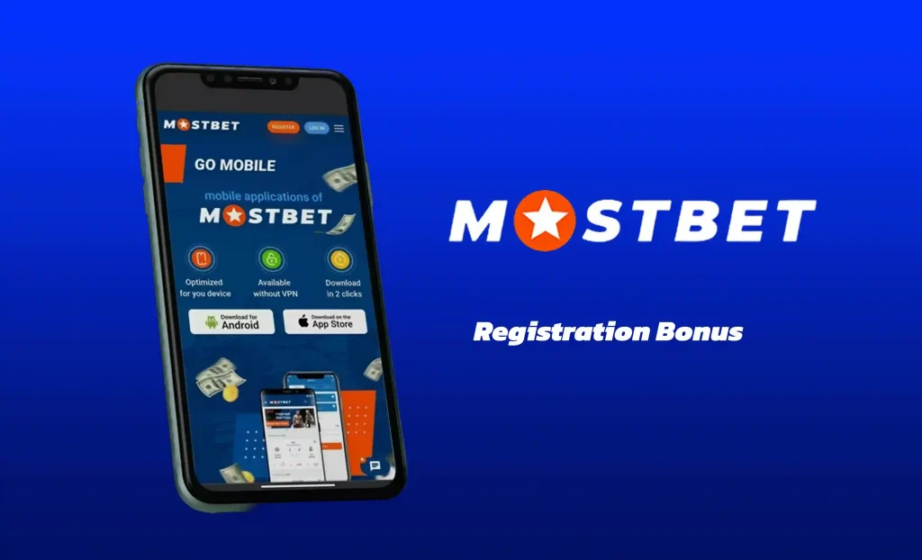 Mostbet Registration Bonus